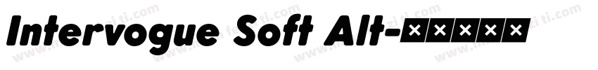 Intervogue Soft Alt字体转换